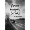 Amish Vinegar Secrets - Paperback