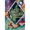 Tangled Up in Nonsense - Paperback
