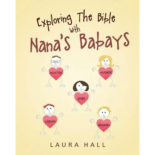 Exploring The Bible With Nana's Babays - Paperback