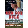 Red Sox Rule: Terry Francona and Boston's Rise to Dominance - Paperback