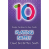 Bridge Cardplay: An Easy Guide - 10. Playing Safely - Paperback