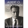Albert O. Hirschman: An Intellectual Biography - Paperback