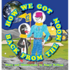 How We Got Back From The Moon: Book 3 - Hardcover