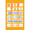 Word Fall: 350 Puzzles Inspired by Your Favorite Online Word Game - Paperback