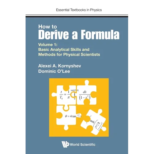 How to Derive a Formula (V1) - Paperback