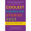 Coolest American Stories 2023 - Paperback