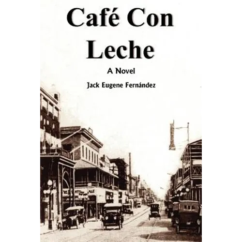 Café Con Leche - Paperback