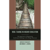 Risk-Taking in Higher Education: The Importance of Negotiating Intellectual Challenge in the College Classroom - Hardcover