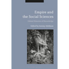 Empire and the Social Sciences: Global Histories of Knowledge - Paperback