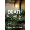 Death by Tradition: Fiji Islands Mysteries 2 - Paperback