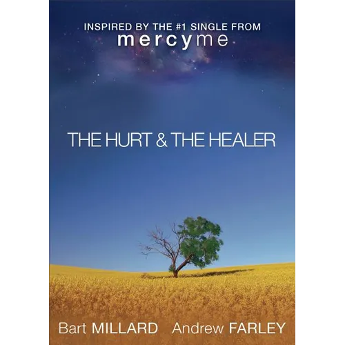 The Hurt & the Healer - Paperback