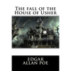 The Fall of the House of Usher - Paperback