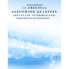 14 Original Saxophone Quartets (Advanced Intermediate): Score & Parts Book - Paperback