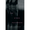 The Other Passenger (Valancourt 20th Century Classics) - Paperback