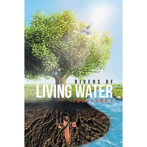 Rivers of Living Water - Paperback