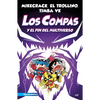 Compas 10. Los Compas Y El Fin del Multiverso / Compas 10. Los Compas and the End of the Multiverse - Paperback