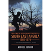 Involvement of South African Defense Forces in South East Angola 1966-1974: A Counterinsurgency Study - Paperback