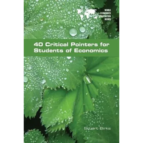 40 Critical Pointers for Students of Economics - Paperback