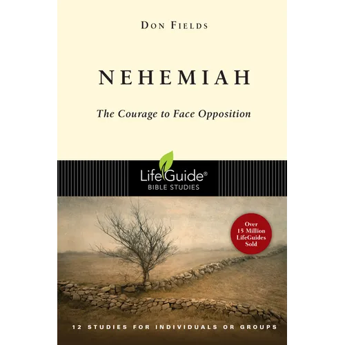 Nehemiah: Courage in the Face of Opposition - Paperback