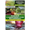 Container Gardening for Beginners & the Ultimate Guide to Greenhouse Gardening for Beginners & Winter Gardening for Beginners - Paperback