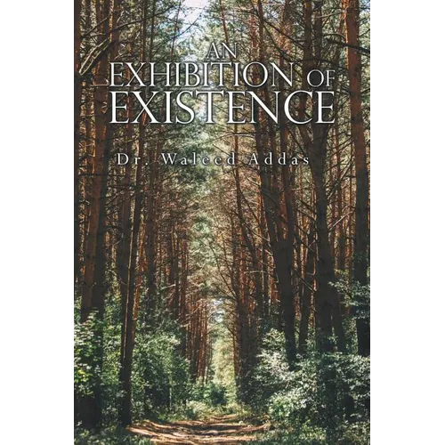 An Exhibition of Existence - Paperback
