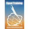 Equal Training: An Analysis of Antiwhite Material and Language Manipulation Tactics Used in American Schools - Paperback