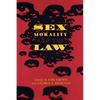 Sex, Morality, and the Law - Paperback