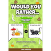 Would You Rather Game Book for Kids: Yuck! Edition - Totally Gross, Disgusting, Crazy and Hilarious Scenarios for Boys, Girls and the Whole Family - Paperback