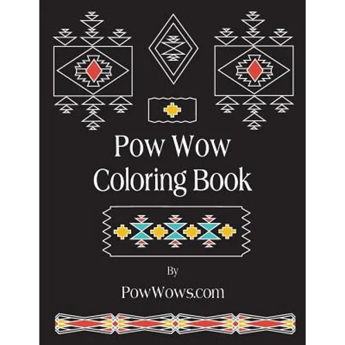 Pow Wow Coloring Book - Paperback