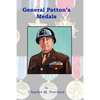 General Patton's Medals - Paperback