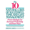 10 Natural Laws of Successful Time and Life Management - Paperback