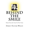 Behind The Smile: From Yellow Star To Pop Star - Paperback