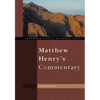 Matthew Henry's Commentary - Hardcover