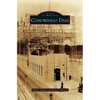 Conowingo Dam - Hardcover