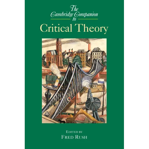 The Cambridge Companion to Critical Theory - Paperback