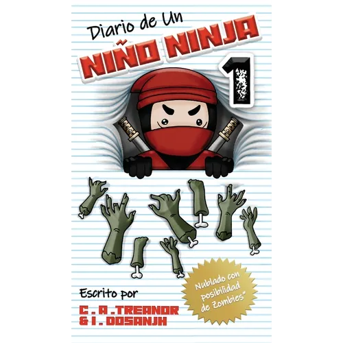 Diario de Un Niño Ninja 1: Nublado con posibilidad de Zombies - Hardcover