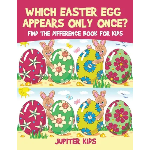 Which Easter Egg Appears Only Once? Find the Difference Book for Kids - Paperback