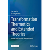 Transformation Thermotics and Extended Theories: Inside and Outside Metamaterials - Paperback