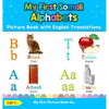 My First Somali Alphabets Picture Book with English Translations: Bilingual Early Learning & Easy Teaching Somali Books for Kids - Hardcover