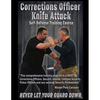 Corrections Officer Knife Attack: Self-Defense Training Course - Paperback