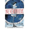 Neverwhere Illustrated Edition - Hardcover