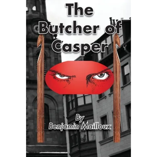 The Butcher of Casper - Paperback