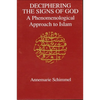 Deciphering the Signs of God: A Phenomenological Approach to Islam - Paperback