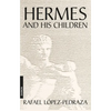 Hermes and His Children - Paperback