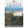 Guide to the Battles of the American Revolution - Paperback