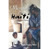 Memories of Haiti: Lessons in Coping - Paperback