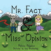Mr. Fact & Miss Opinion - Paperback