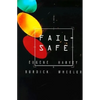 Fail Safe - Paperback