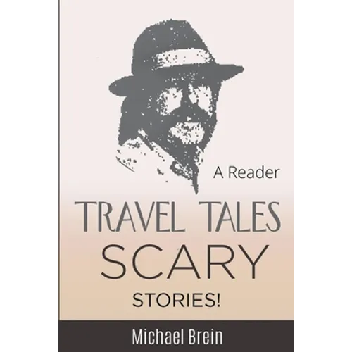 Travel Tales: Scary Stories! - Paperback