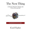 The Next Thing: Participant's Guide - Paperback